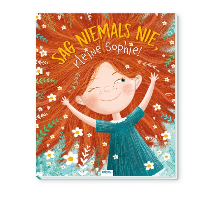 Vorlesebuch "Sag niemals nie, kleine Sophie"