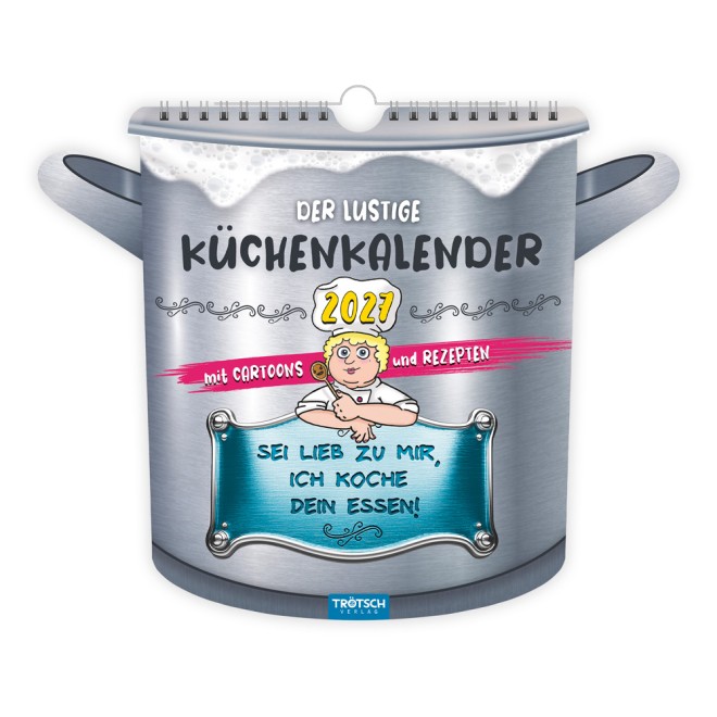 Der lustige Küchenkalender 2027