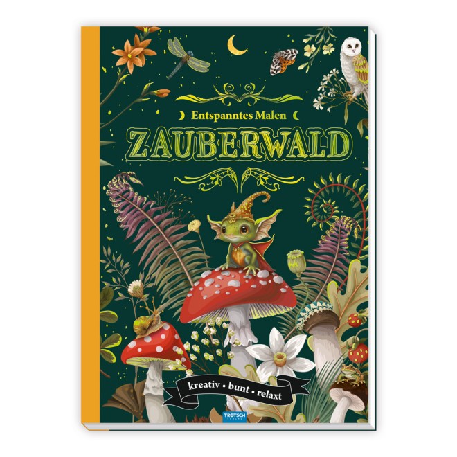 Malbuch Entspanntes Malen Zauberwald