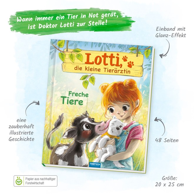 Vorlesebuch Lotti, die kleine Tierärztin "Freche Tiere"