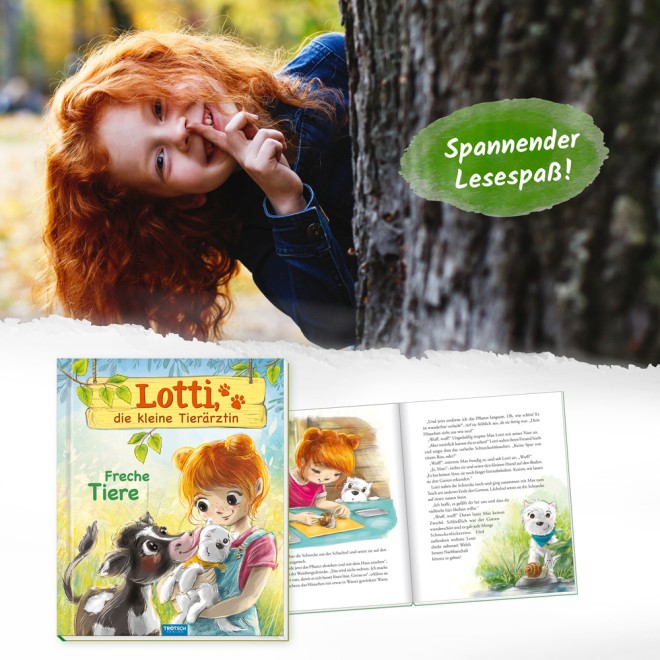 Vorlesebuch Lotti, die kleine Tierärztin "Freche Tiere"